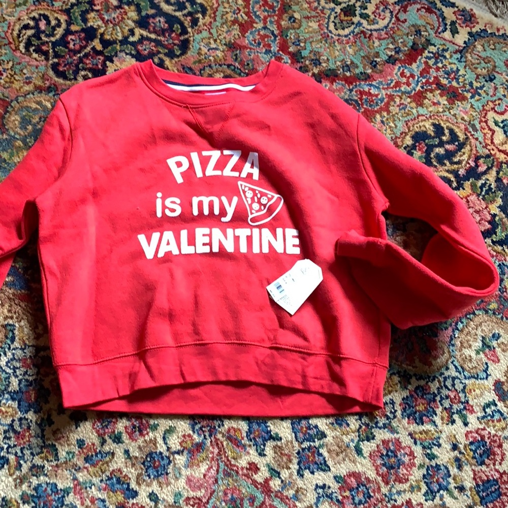 Exist clothing company pizza is‎ my valentine  sweatshirt. NWT. Retail 30